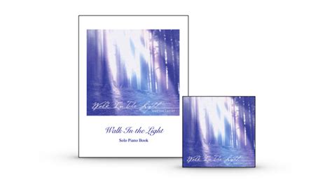 Walk in the Light CD & Piano Book Set