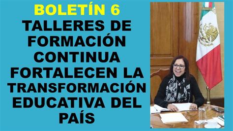 Soy Docente BOLETÍN 6 TALLERES DE FORMACIÓN CONTINUA FORTALECEN LA