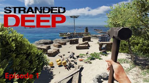 Stranded Deep Episode Youtube