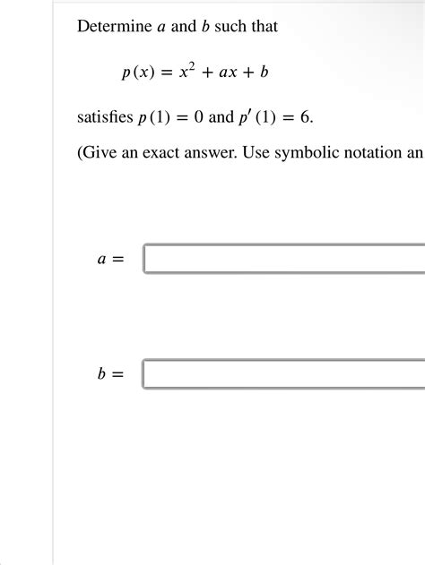 Solved Determine A And B ﻿such Thatpxx2axbsatisfies