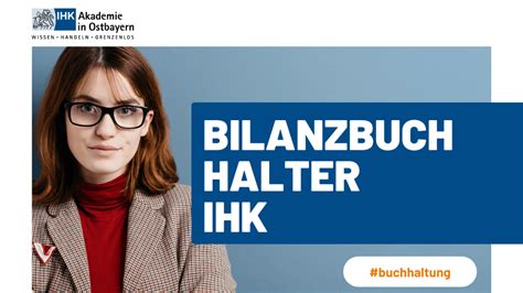 Bilanzbuchhalter Ihk M W D Ihk Akademie In Ostbayern