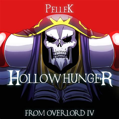 ‎hollow Hunger From Overlord Iv [tv Size] Single Pellekのアルバム