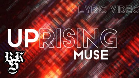 Muse - Uprising (Lyric Video) - YouTube