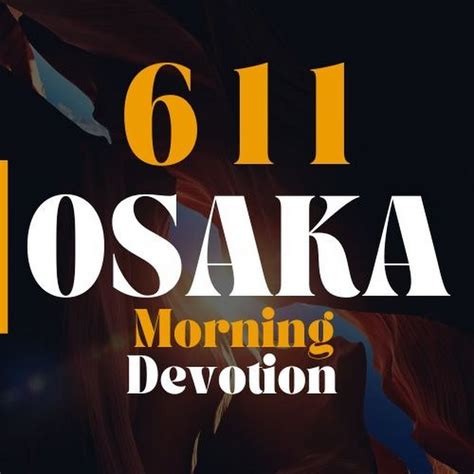 Osaka Morning Devotion Youtube