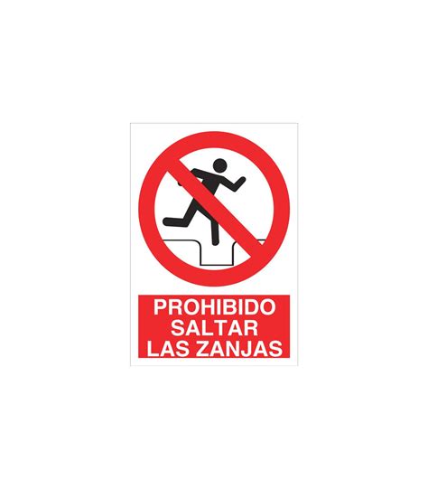 Señal de prohibido saltar las zanjas texto y pictograma COFAN skrc