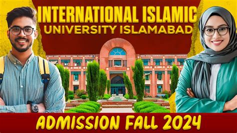 International Islamic University Iiu Islamabad Admissions Fall