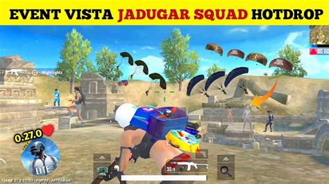 Event Vista Jadugar Squad Hotdrop Pubg Mobile Lite Solo Vs Squad New