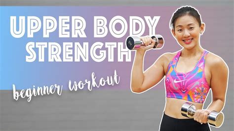 Upper Body Strength And Toning For Beginners Joanna Soh Jean Laguerre