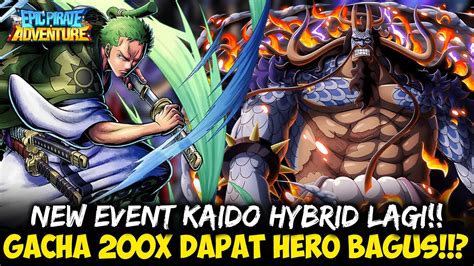 New Event Kaido Haybrid Lagi Gacha X Dapat Boa Lilith Chopper