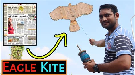 HOW TO MAKE INTERNATIONAL FAMOUS NEWSPAPER EAGLE KITE KITE MAKING