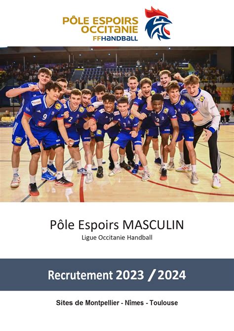 Ligue Handball Occitanie DOSSIERS DE CANDIDATURE AUX PÔLES ESPOIRS