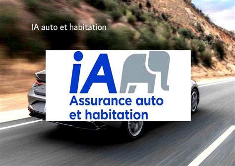 Ia Auto Et Habitation Assurance