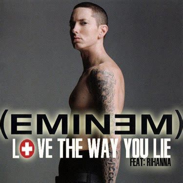 I lovee chinese 5ong with lyRics: Eminem ft Rihanna - Love The Way You Lie