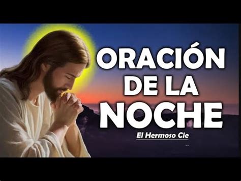 Oración De La Noche De Hoy Escucha este Salmo antes de dormir y mira