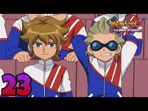 LET S PLAY INAZUMA ELEVEN 3 LES OGRES ATTAQUENT 23 MATCH CONTRE LES