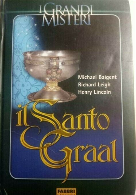 LIBRO I GRANDI MISTERI IL SANTO GRAAL FABBRI EDITORI ANNO 2005