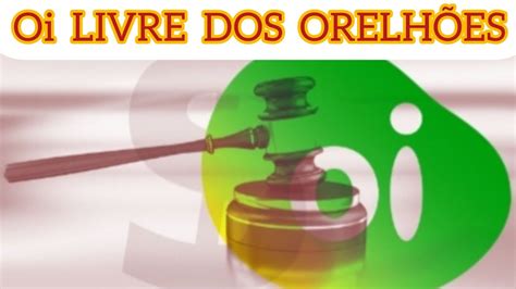 OIBR3 Oi LIBERADA DOS ORELHÕES I VENDA CLIENTCO I Oi VALE R 300