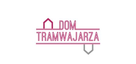 Dom Tramwajarza Je Ycki Dom Kultury