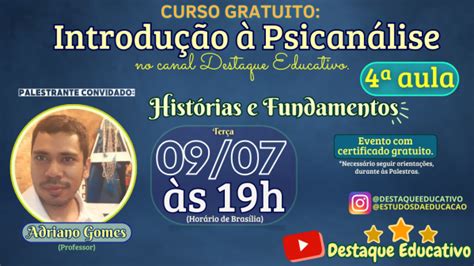 Aula 4 Curso Introdução à Psicanálise Tema Histórias e Fundamentos