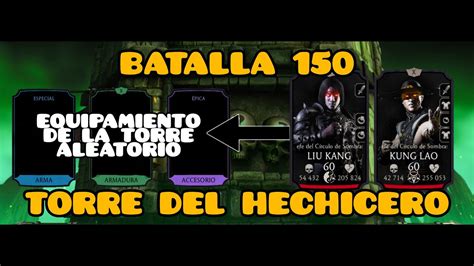 TORRE DEL HECHICERO BATALLA 150 MORTAL KOMBAT MOBILE YouTube