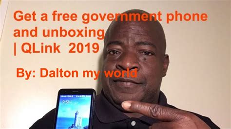 Get A Free Government Phone And Unboxing Qlink How To Get A Free