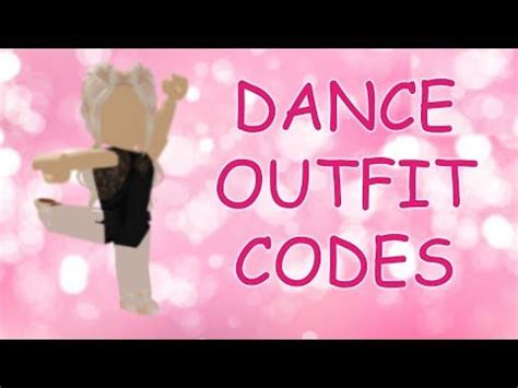 Roblox Dance Outfit Codes Dance Outfits Dance Outfits Practice