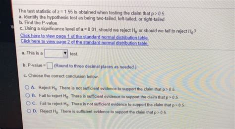 Solved The Test Statistic Of Z 1 55 Is Obtained When Chegg