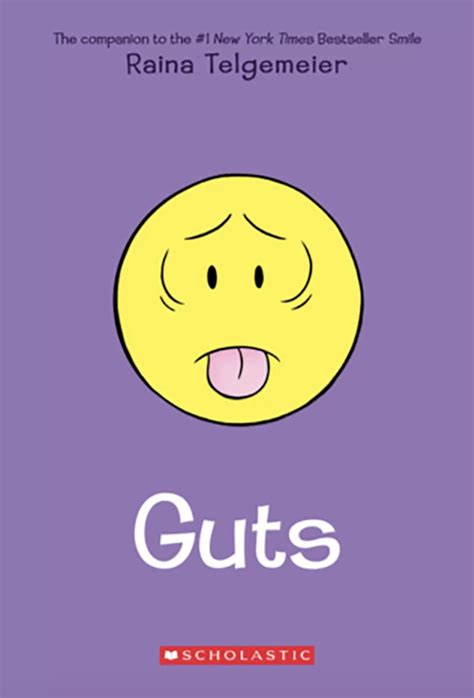 Guts (Smile, #3) by Raina Telgemeier | Goodreads