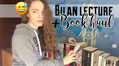 Bilan Lecture Book Haul Ou Pas YouTube