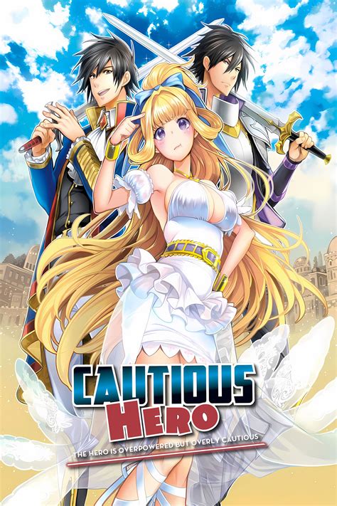 Cautious Hero: The Hero Is Overpowered but Overly Cautious (TV Series