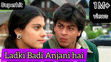 Ladki Badi Anjani Hai Shahrukh And Kajol Bollywood Hits Kuch Kuch Hota Hai Tseriesoldisgold