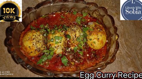 Dhaba Style Egg Curry Egg Masala Curry Recipe Indian Style Egg Curry Lifestyle With Sobia