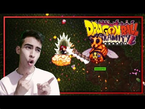 La REINA De La SELVA TERRARIA DRAGON BALL MOD CALAMITY MOD 6 YouTube