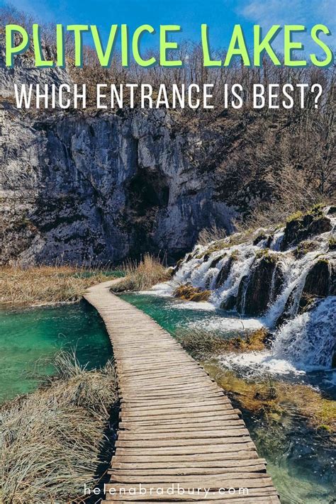 Which Entrance is Best for Plitvice Lakes?