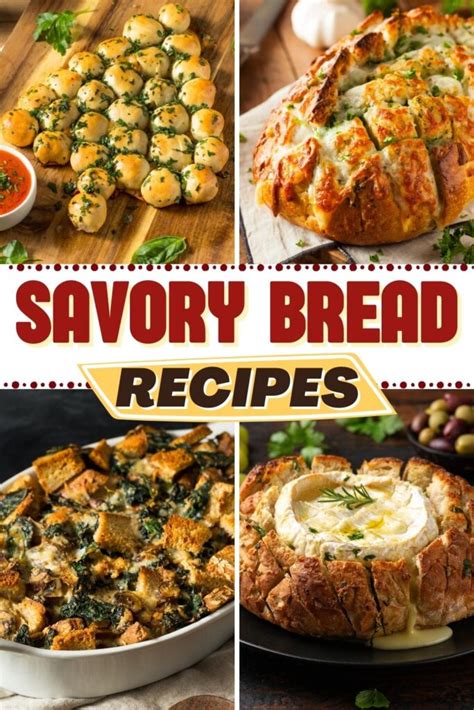 25 Easy Savory Bread Recipes - Insanely Good