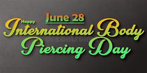 Happy International Body Piercing Day June Month Holidays Calendar