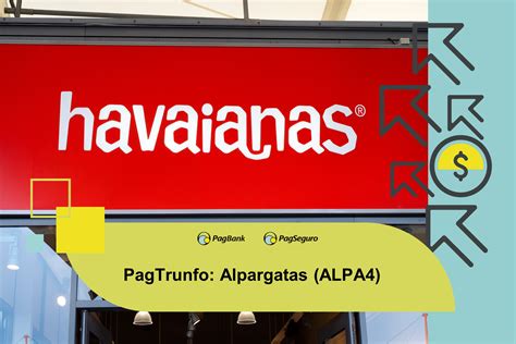 PagTrunfo Analisamos A Alpargatas ALPA4 Confira Blog PagBank