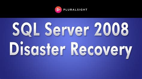 Sql Server 2008 Tutorial Disaster Recovery Training Youtube