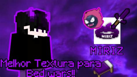 A Melhor Textura Para Bed Wars Miriz 50K Para Pc E Celular YouTube