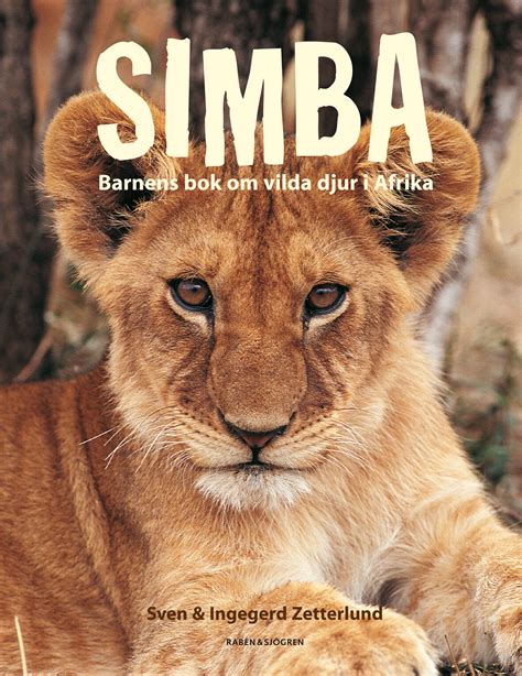 Simba Sven Zetterlund Ingegerd Zetterlund Inbunden