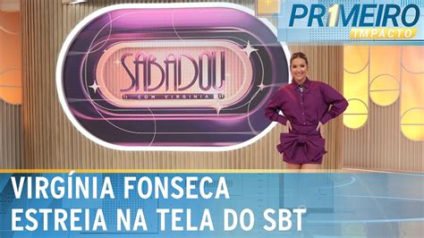 Sabadou Virg Nia Estreia Em De Abril Na Tela Do Sbt Primeiro