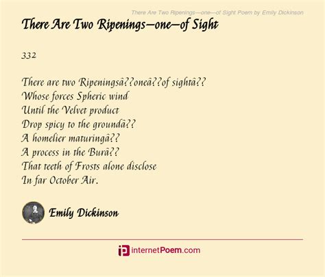 There Are Two Ripenings One Of Sight Poem By Emily Dickinson