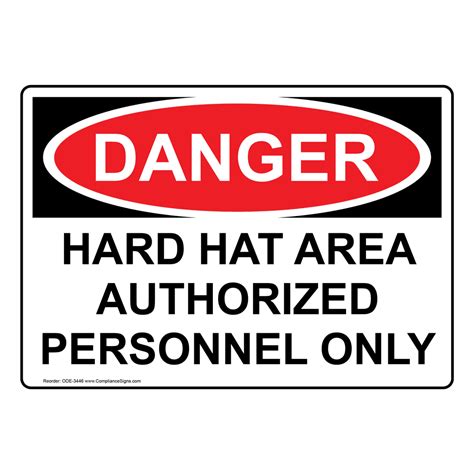 Osha Danger Hard Hat Area Sign Ode 3445 Ppe Hard Hat