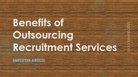 Benefits Of Outsourcing Recruitment Services Nigcareers