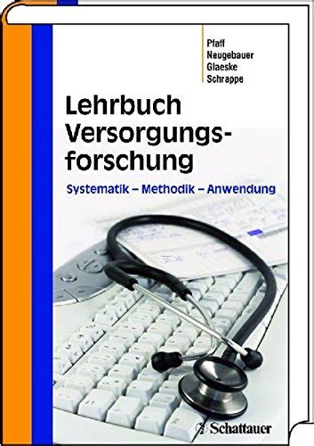 Lehrbuch Versorgungsforschung By Holger Pfaff Goodreads