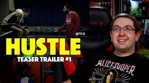 Reaction Hustle Teaser Trailer 1 Adam Sandler Netflix Movie 2022 Youtube