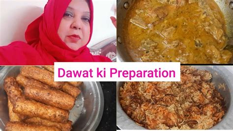 Dawat Ki Preparation Dawat Vlog Sister Ki Dawat 3 Different