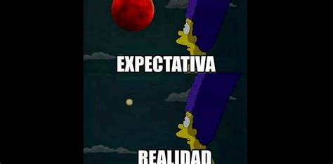 Los Mejores Memes Que Dej El Eclipse De Luna