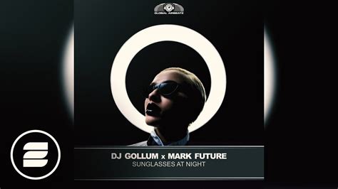 Dj Gollum And Mark Future Sunglasses At Night Slaphouse Mix Youtube