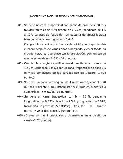 Examen Examen I Unidad Estructuras Hidraulicas Se Tiene Un